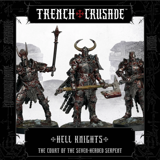 TRENCH CRUSADE COURT OF THE 7-HEADED SERPENT HELL KNIGHTS