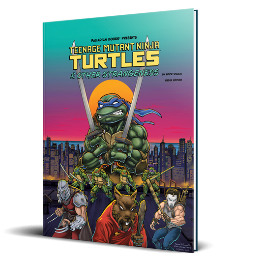 TEENAGE MUTANT NINJA TURTLES & OTHER STRANGENESS RPG