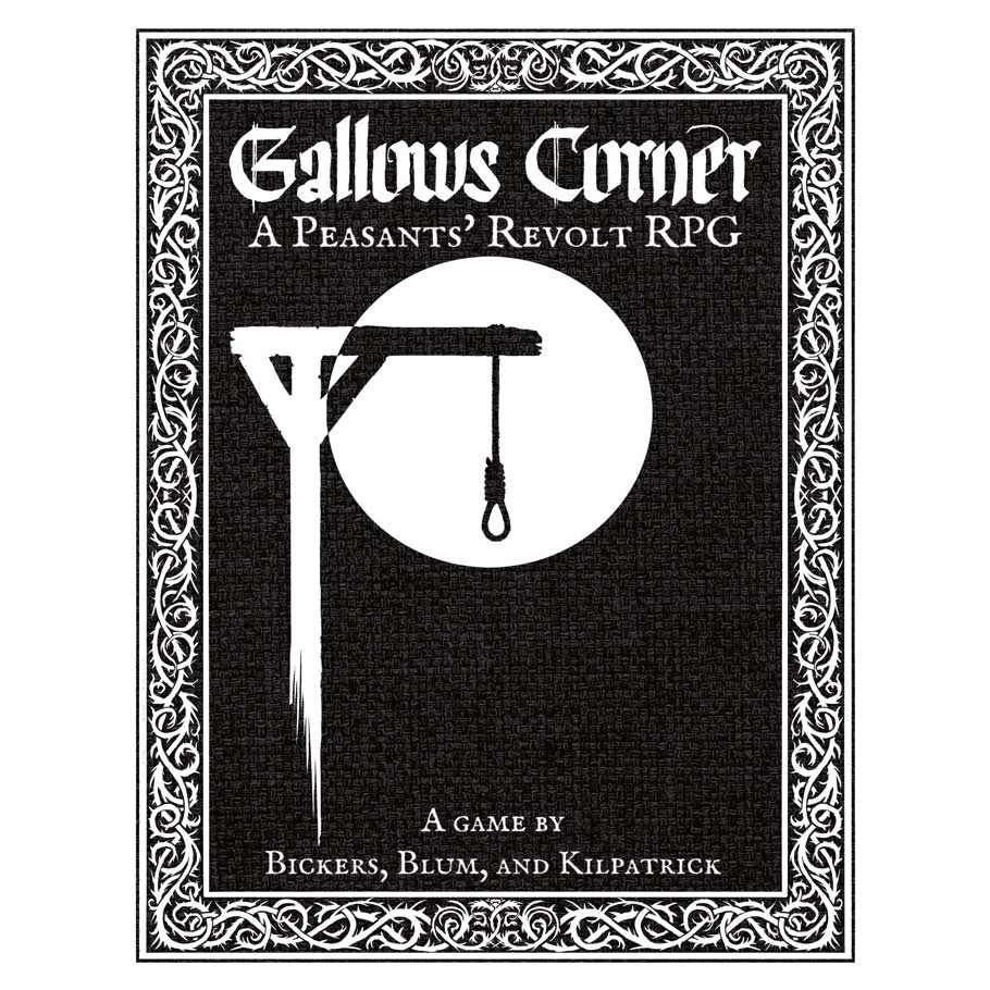 GALLOWS CORNER: A PEASANTS' REVOLT RPG