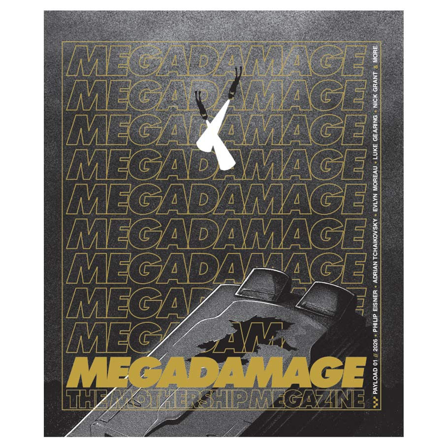 MEGADAMAGE 01 (MOTHERSHIP)