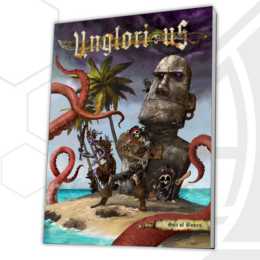 UNGLORIOUS RPG: SEA OF BONES