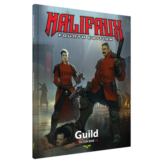 MALIFAUX 4E: GUILD FACTION BOOK