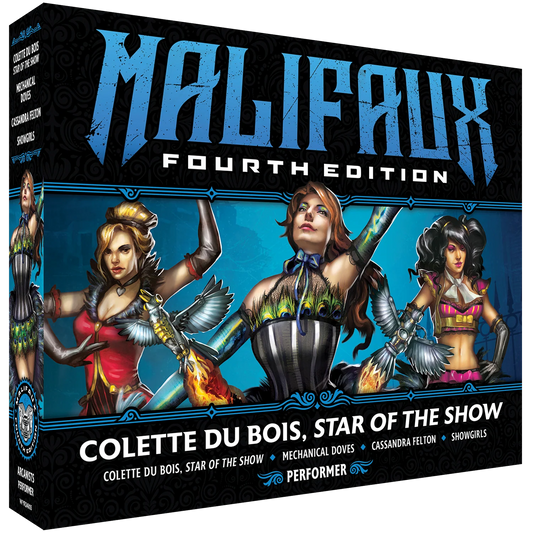 MALIFAUX 4E COLETTE DU BOIS, STAR OF THE SHOW