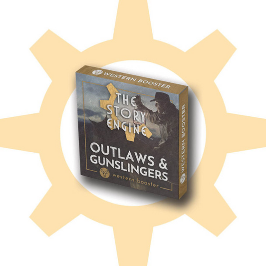 STORY ENGINE - OUTLAWS & GUNSLINGERS