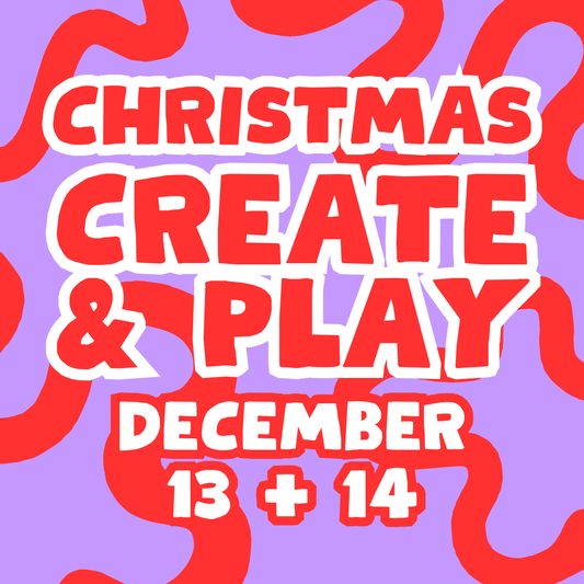 CHRISTMAS CREATE & PLAY EVENT