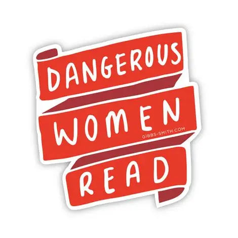 DANGEROUS WOMEN READ STICKER