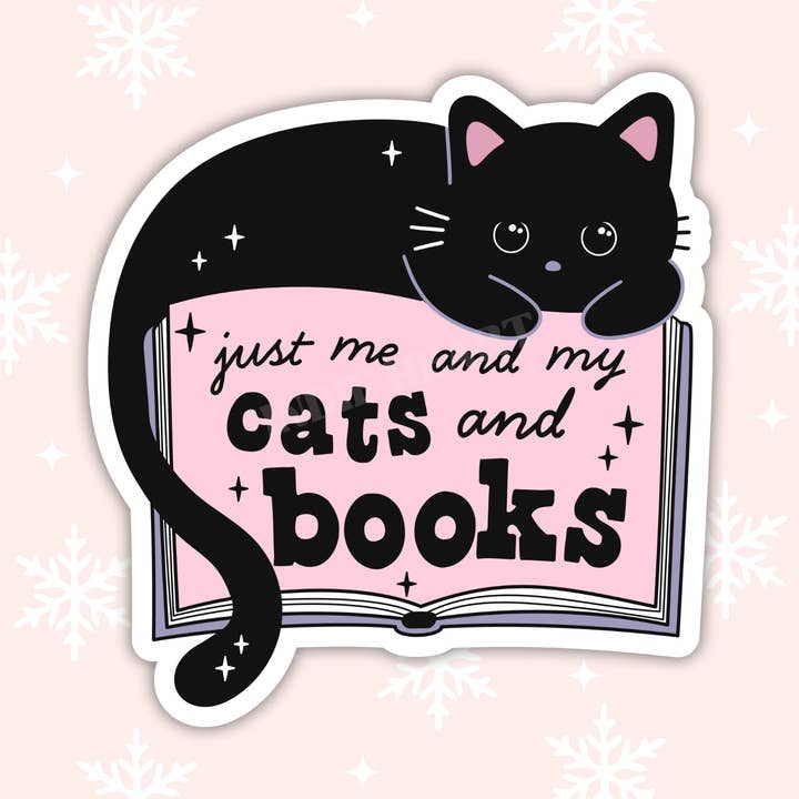 JUST MY CATS AND MY BOOKS STICKER