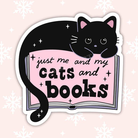 JUST MY CATS AND MY BOOKS STICKER
