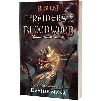 DESCENT: THE RAIDERS OF BLOODWOOD