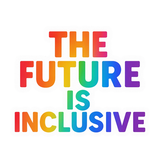 THE FUTURE IS INCLUSIVE STICKER