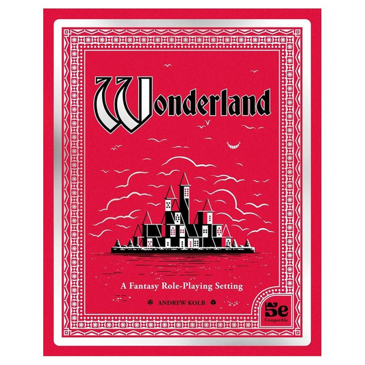 WONDERLAND 5E SETTING BOOK