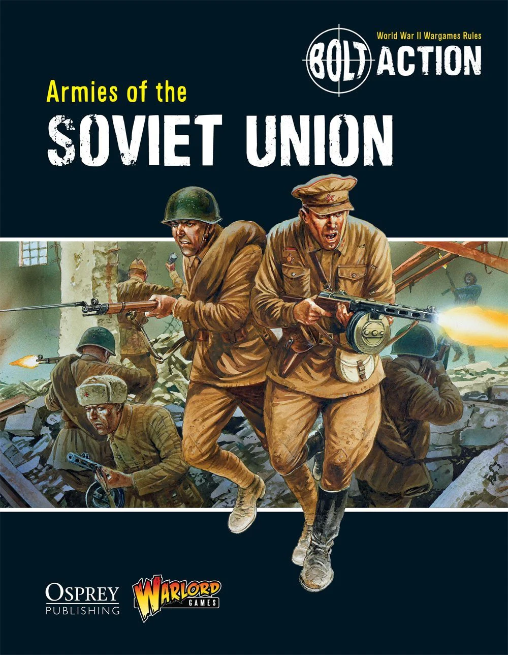 BOLT ACTION ARMIES OF THE SOVIET UNION BOOK