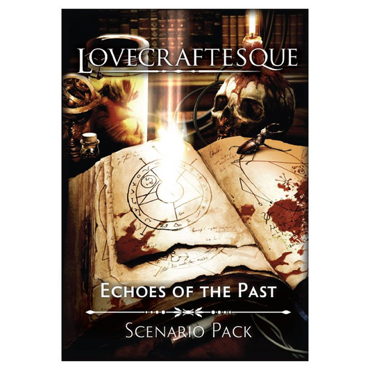 LOVECRAFTESQUE: ECHOES OF THE PAST