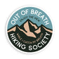 OUT OF BREATH HIKING SOCIETY STICKER
