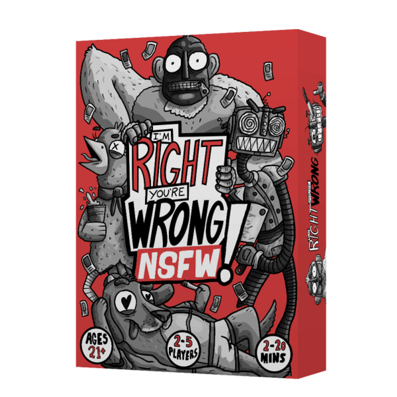 I'M RIGHT YOU'RE WRONG (NSFW)