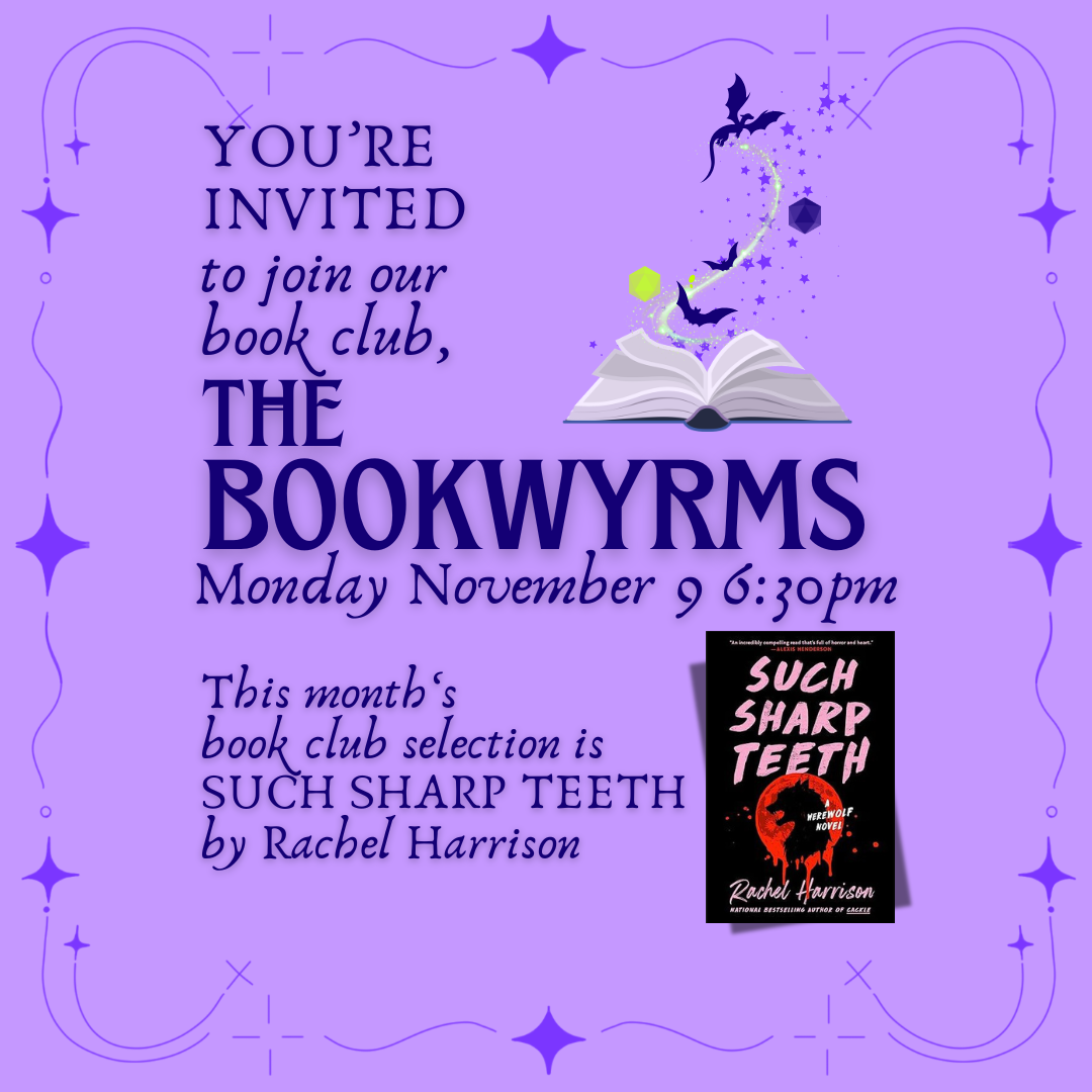 BOOKWYRMS BOOK CLUB - SUCH SHARP TEETH (NOVEMBER 9TH 2026)