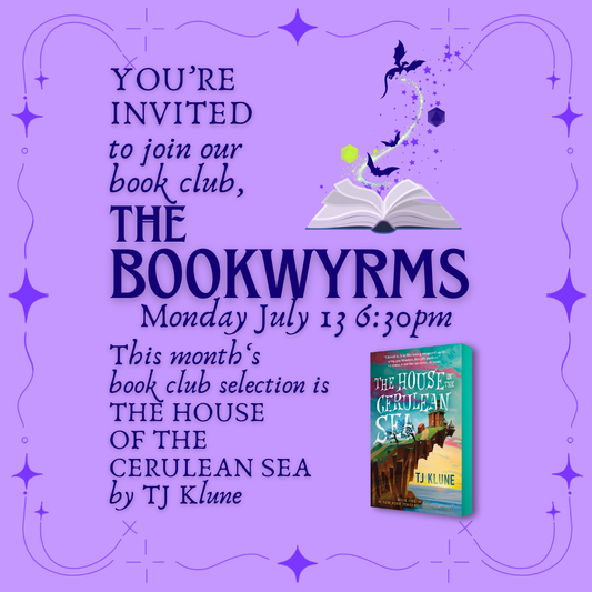 BOOKWYRMS BOOK CLUB - THE HOUSE IN THE CERULEAN SEA (July 13, 2026)