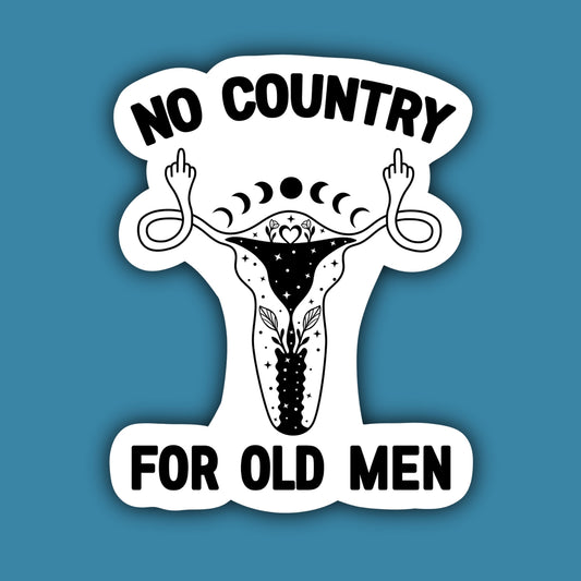 NO COUNTRY FOR OLD MEN PRO CHOICE STICKER