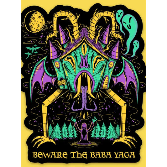 BEWARE THE BABA YAGA STICKER