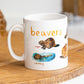PUNNY BEAVERS MUG