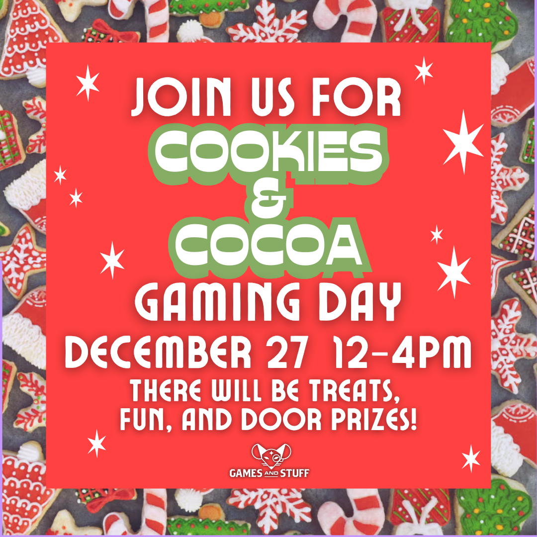 COOKIES & COCOA GAMING DAY