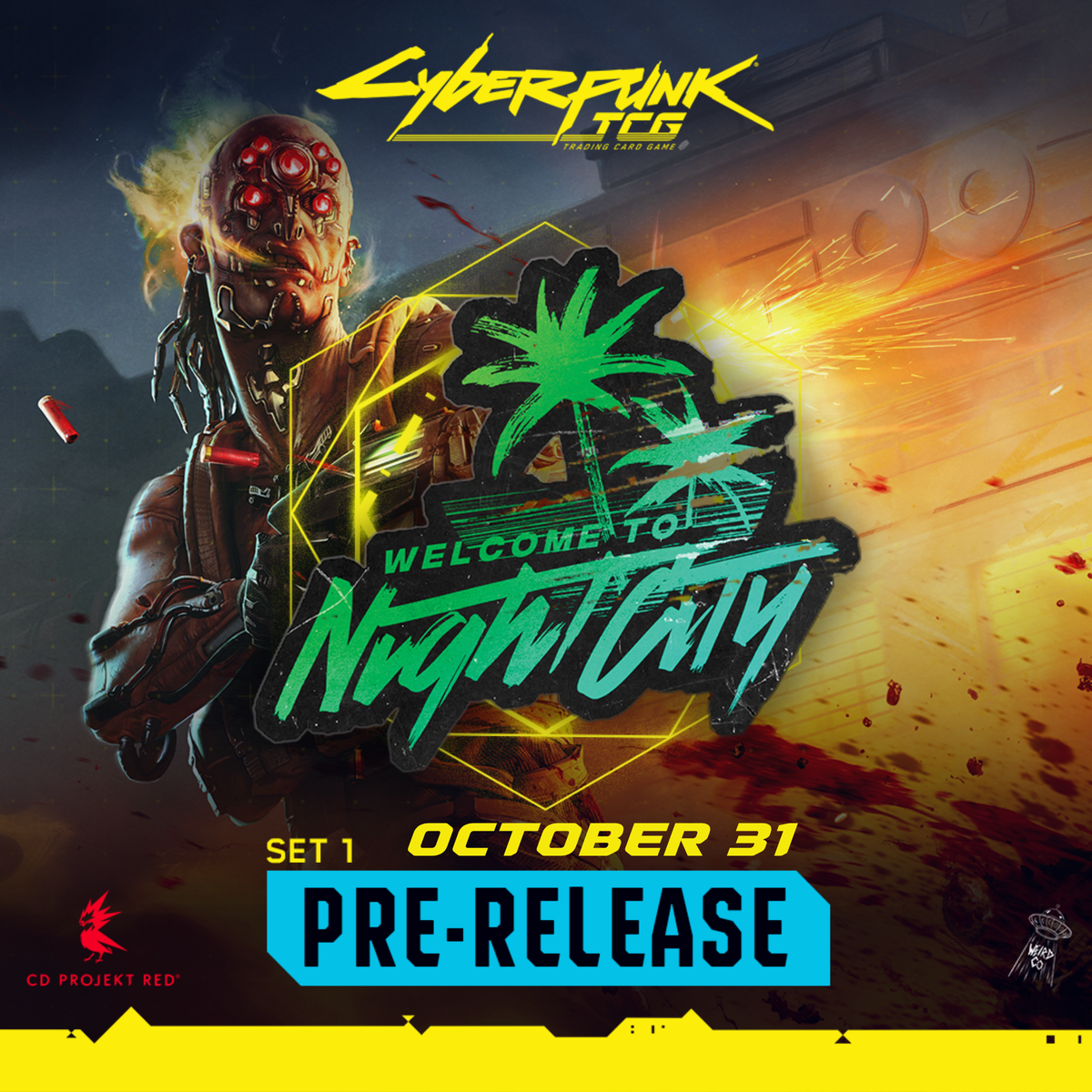 CYBERPUNK TCG PRERELEASE EVENT (OCTOBER 31, 2026)