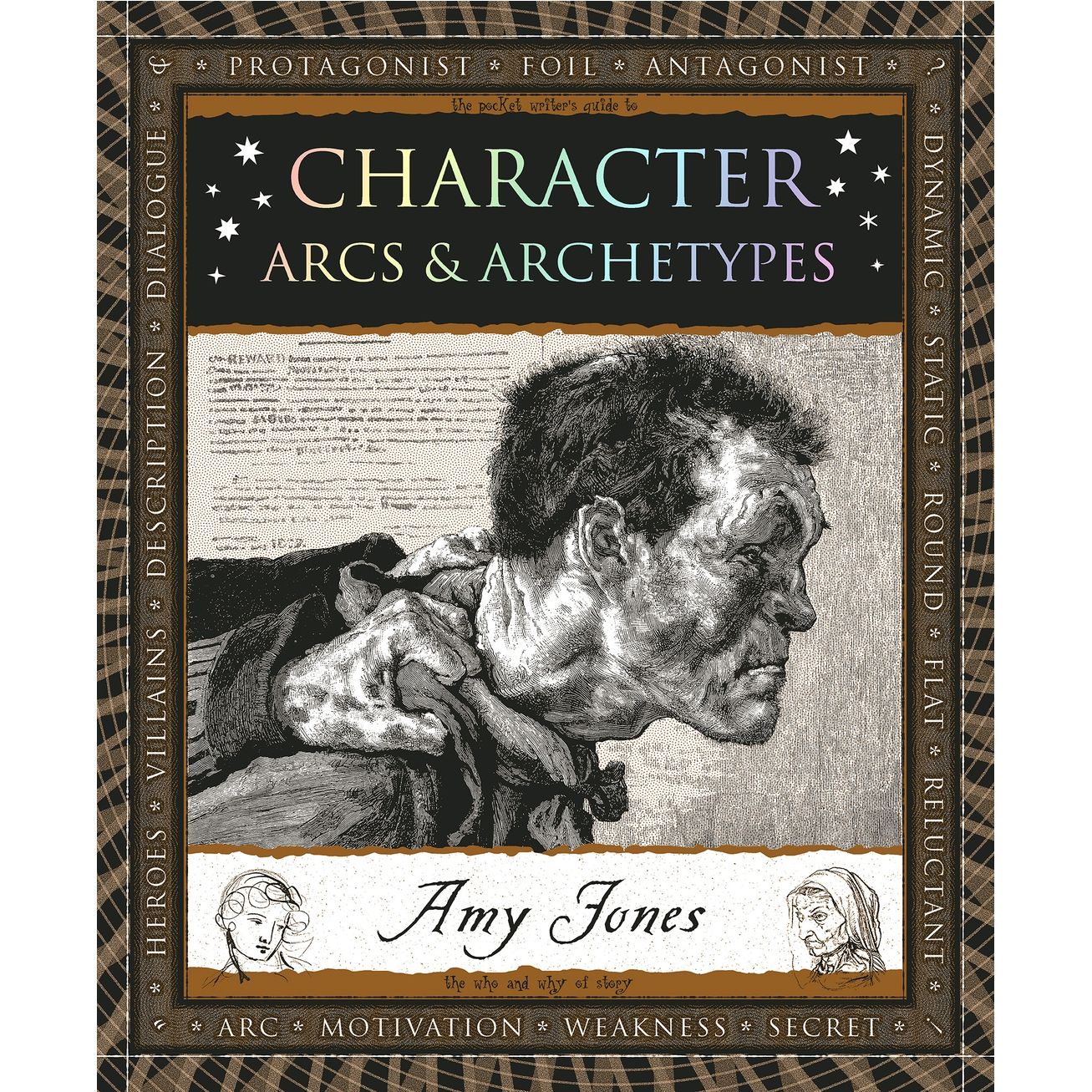 CHARACTER: ARCS & ARCHETYPES BY AMY JONES