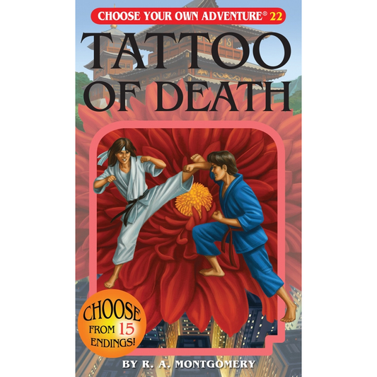 CHOOSE YOUR OWN ADVENTURE TATTOO OF DEATH