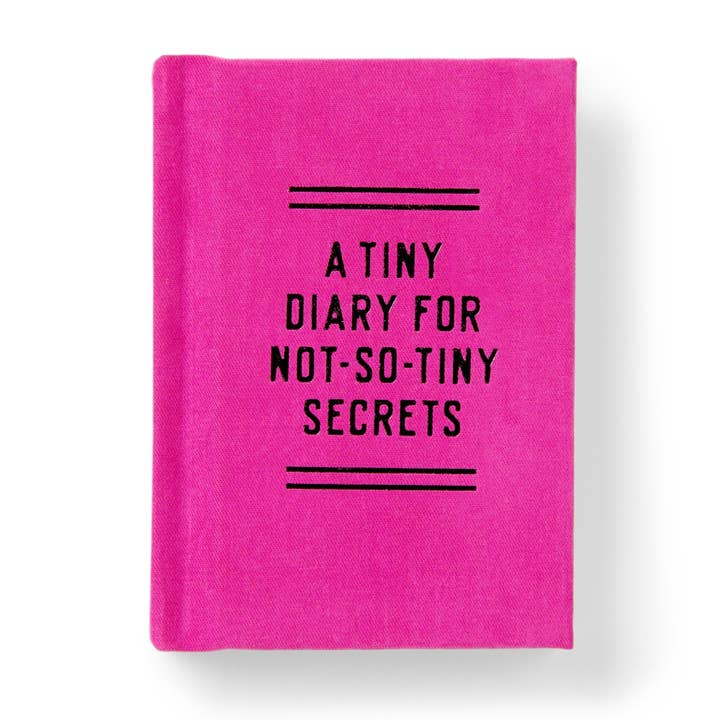 TINY DIARY FOR NOT SO TINY SECRETS