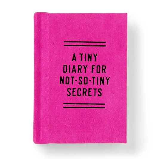 TINY DIARY FOR NOT SO TINY SECRETS