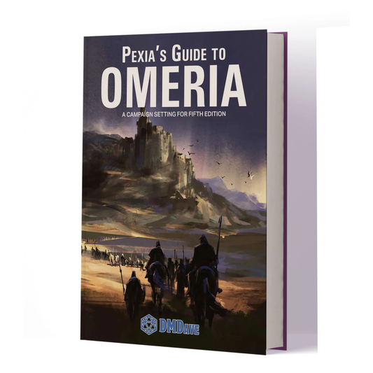 PEXIA'S GUIDE TO OMERIA 5E