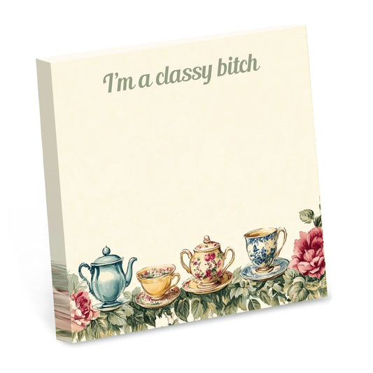 I'M A CLASSY BITCH STICKY NOTE