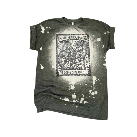 I'M NOT PROCRASTINATING I'M DOING SIDE QUEST BLEACHED T-SHIRT