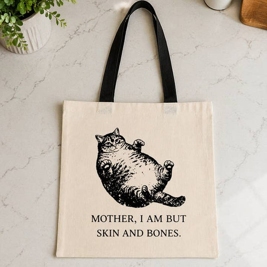 MOTHER I AM BUT SKIN AND BONES BLACK HANDLE TOTE BAG
