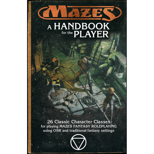 MAZES A HANDBOOK FOR THE PLAYER