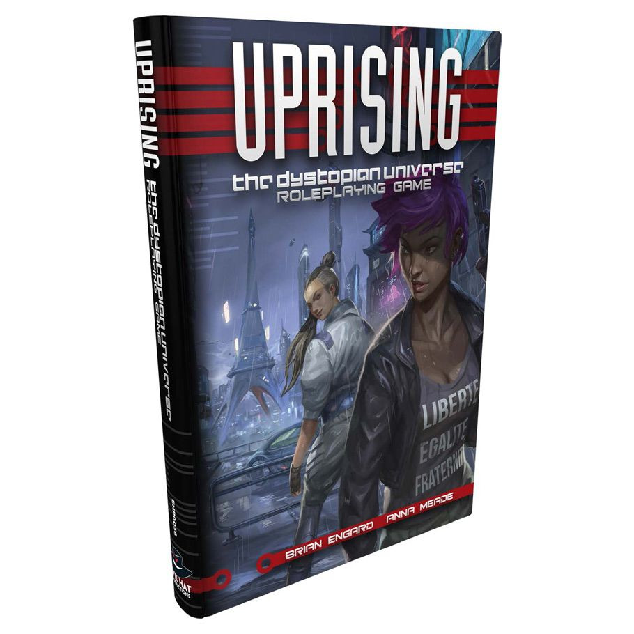 UPRISING: THE DYSTOPIAN UNIVERSE RPG