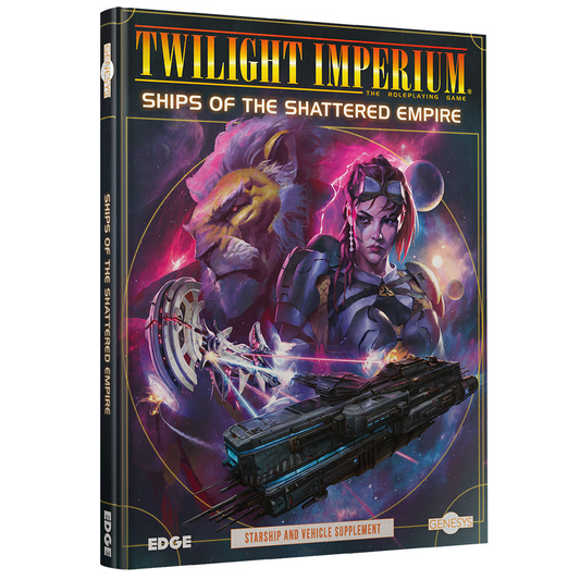 TWILIGHT IMPERIUM RPG: SHIPS OF THE SHATTERED EMPIRE