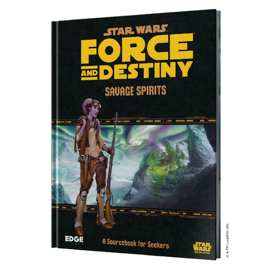 STAR WARS RPG: SAVAGE SPIRITS