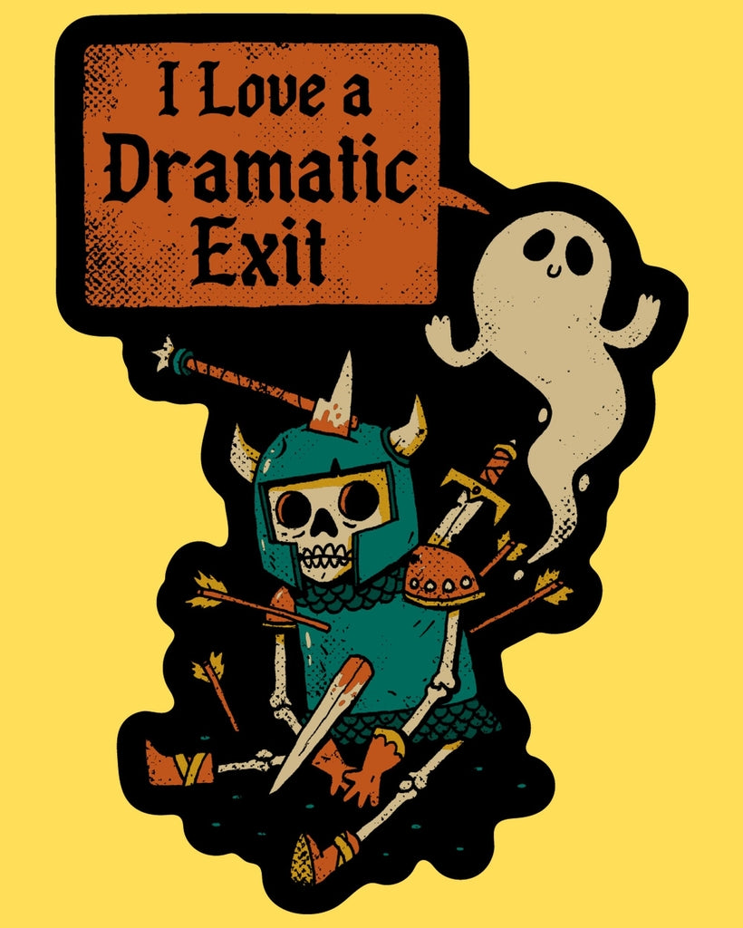 DRAMATIC EXIT STICKER