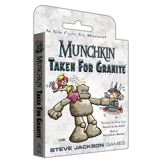 MUNCHKIN TAKEN FOR GRANITE