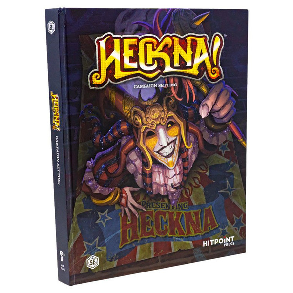 HECKNA! CAMPAIGN BOOK 5E