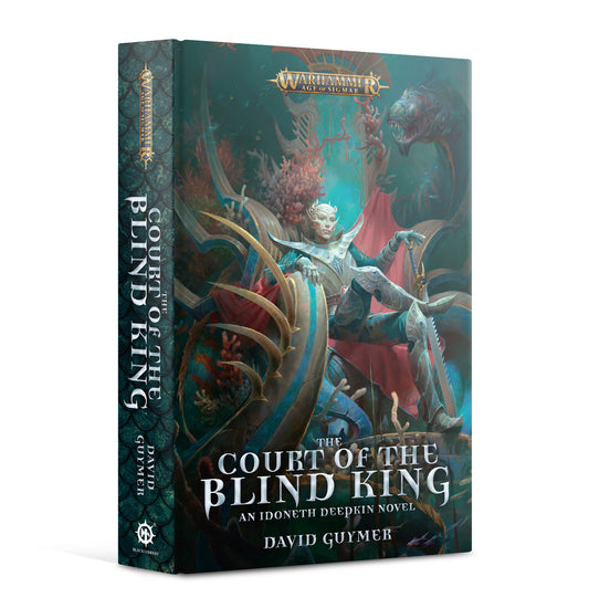 COURT OF THE BLIND KING (HARDCOVER)