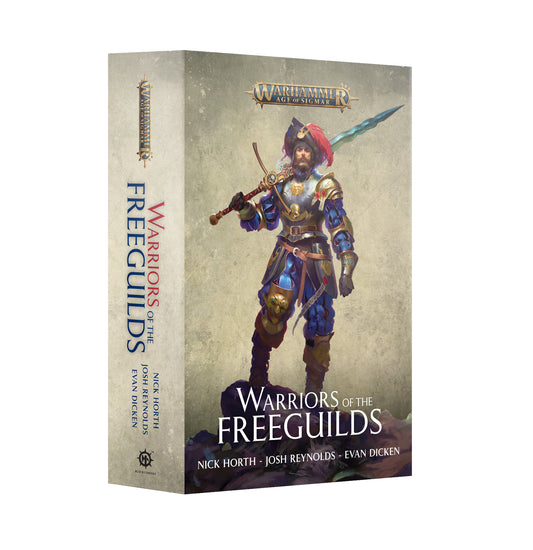 WARRIORS OF THE FREEGUILDS (SOFTCOVER)