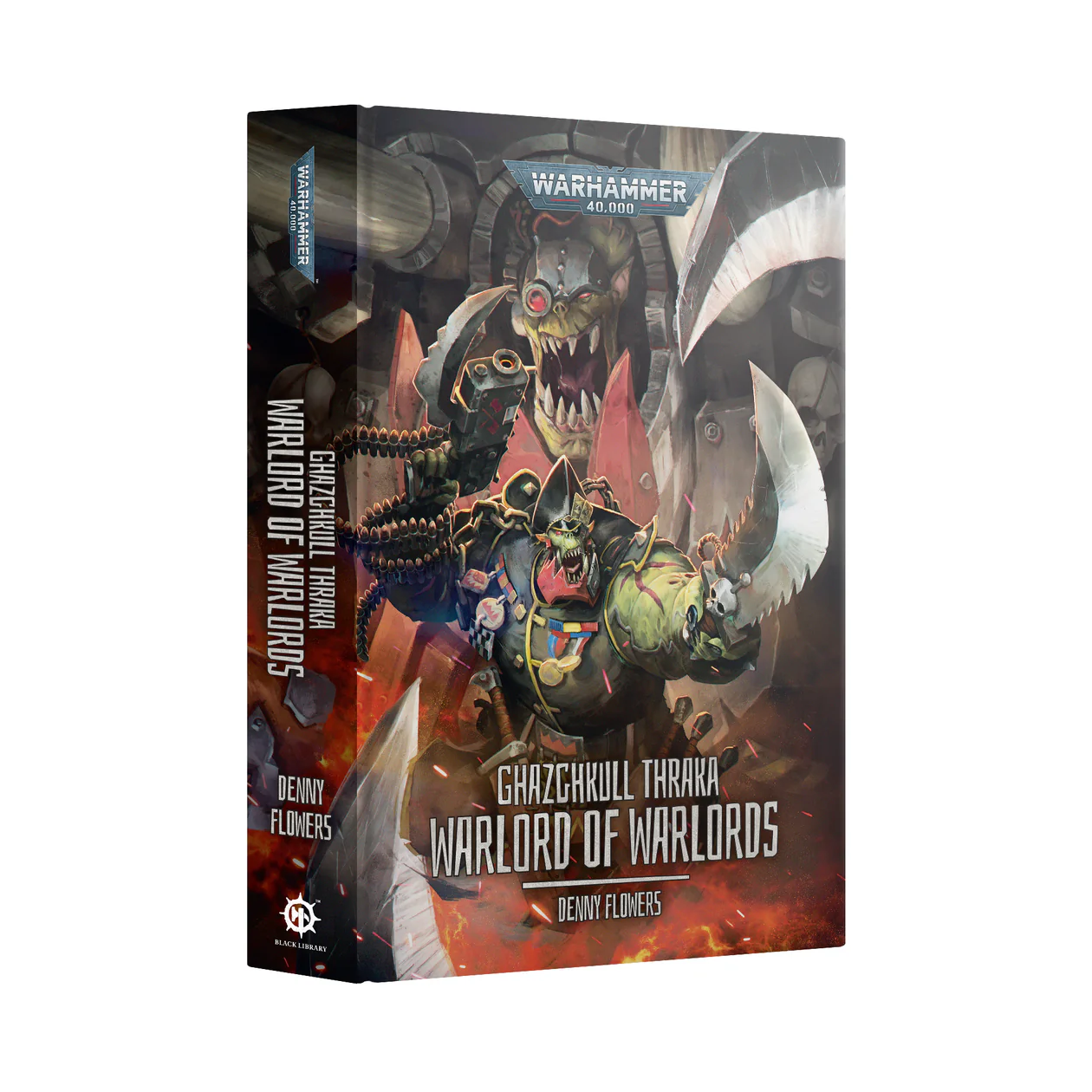 GHAZGHKULL THRAKA WARLORD OF WARLORDS (HARDCOVER)
