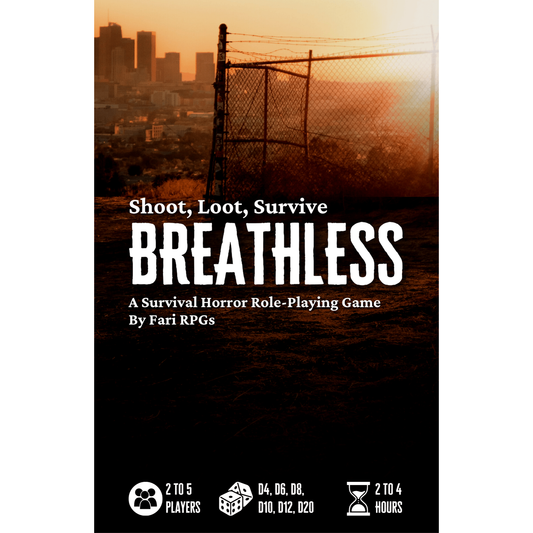 BREATHLESS: SOLO SURVIVAL HORROR RPG