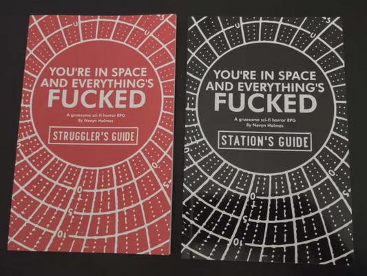 YOU'RE IN SPACE & EVERYTHING'S F*CKED (TWO BOOK SET)