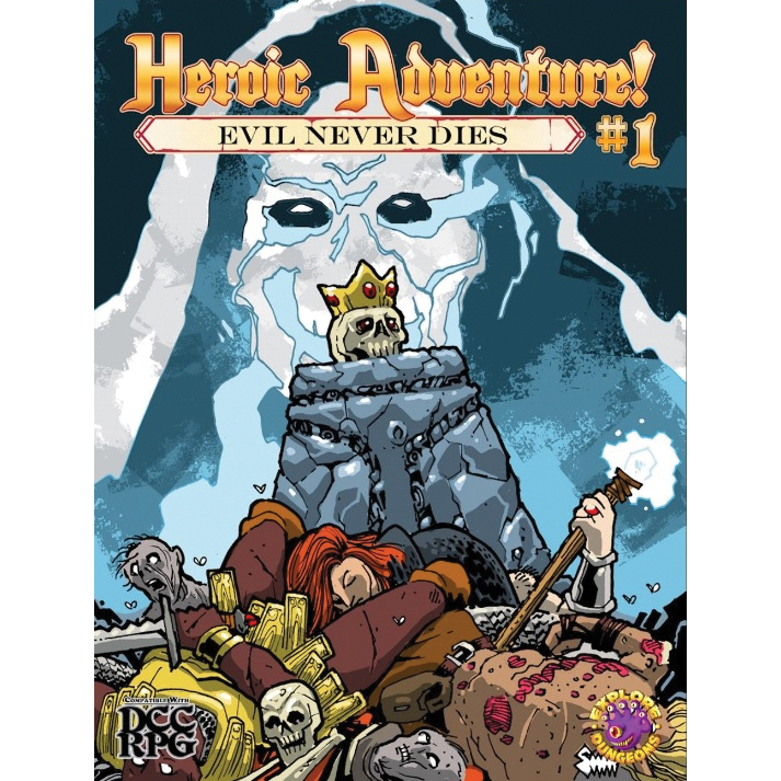HEROIC ADVENTURE! EVIL NEVER DIES #1 (DCC) DELUXE