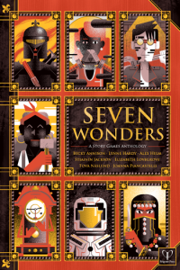 SEVEN WONDERS ANTHOLOGY