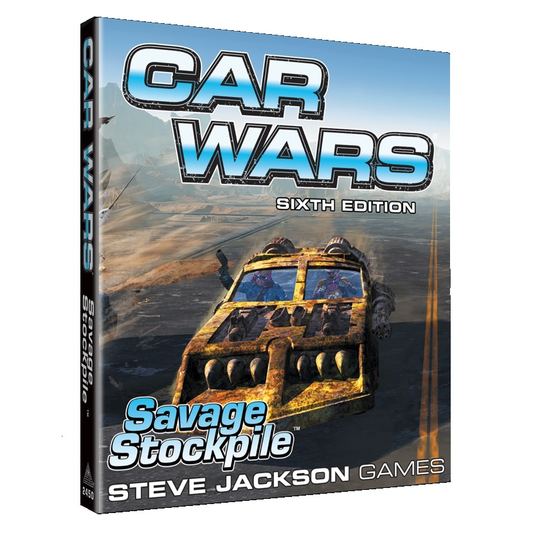 CAR WARS 6E SAVAGE STOCKPILE EXPANSION
