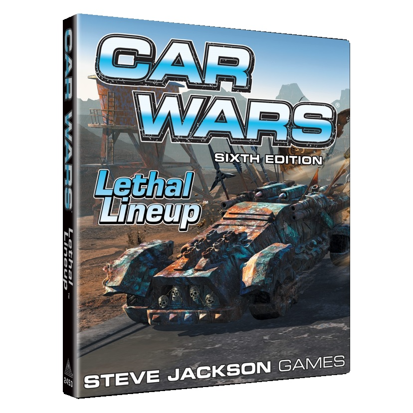 CAR WARS 6E LETHAL LINE-UP EXPANSION